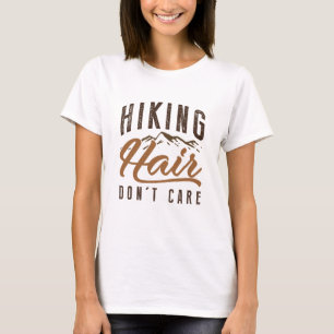 Camiseta Cabelo de caminhada Não se importa