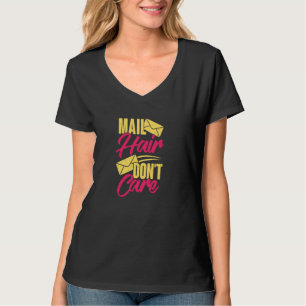 Camiseta Cabelo de Correio Não se importa com uma Postulhei