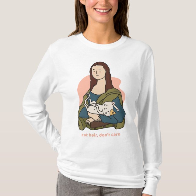 Camiseta Cabelo de gato não se importa com Mona Lisa (Frente)