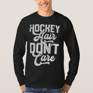 Camiseta Cabelo de Hockey Engraçado Não Me Importo Retro Vi