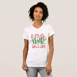 Camiseta Cabelo de Natal Não Liga Piada de Natal Feminina