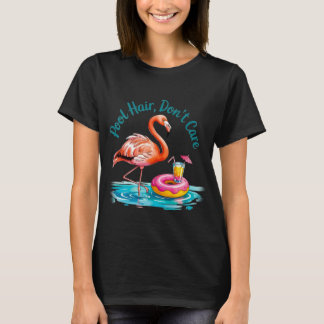 Camiseta Cabelo de Piscina, Não Me Importo