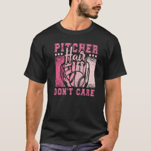 Camiseta Cabelo de Pitcher Não se importa com moça de Softb