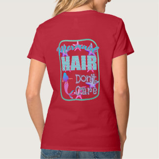 Camiseta Cabelo de Sereia Não se importa