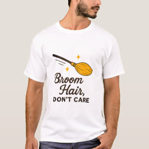 Camiseta Cabelo de vassoura-de-bruxa Não se importa com cam