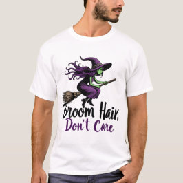 Camiseta Cabelo de vassoura, não se importe, Design de brux