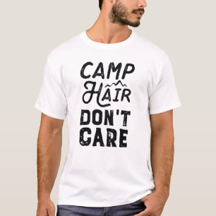 Camiseta Cabelo do acampamento Não se importa