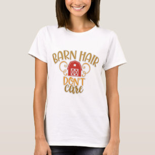 Camiseta Cabelo do Barn Engraçado Não se importa com a vi