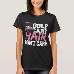 Camiseta Cabelo Engraçado Cabelo de Golfe Cabelo Não se imp
