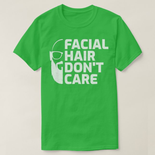 Camiseta Cabelo Facial Não Se Importam Com Hipster De Barba (Frente do Design)