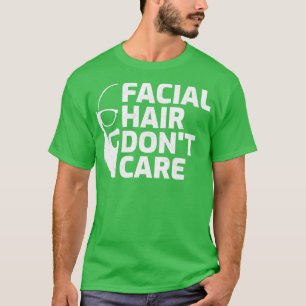 Camiseta Cabelo Facial Não Se Importam Com Hipster De Barba
