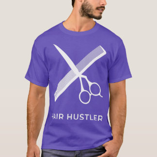 Camiseta Cabelo HustlerCabelo cosmetólogo engraçado Barber 