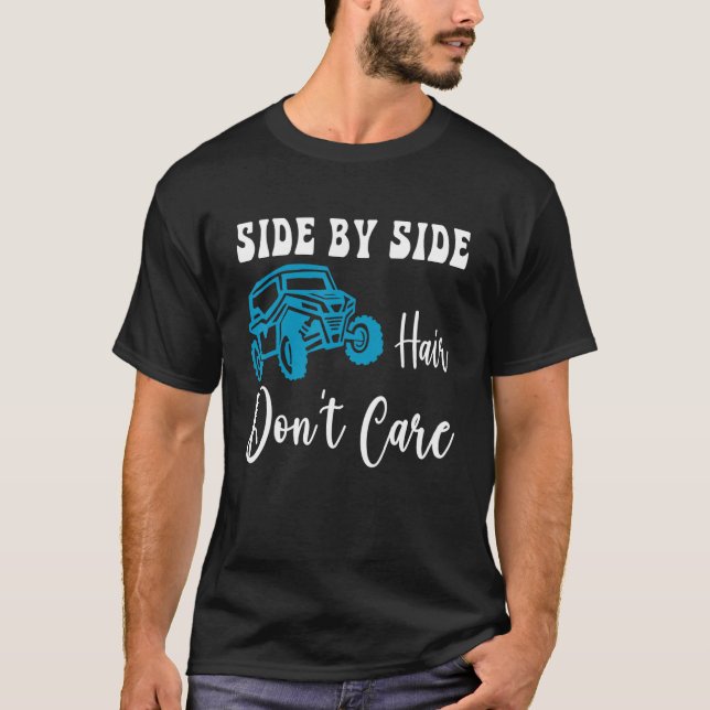 Camiseta Cabelo lateral Não se importe com o som SxS UTV de (Frente)