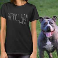 Cabelo Pitbull Não se importe com o cão