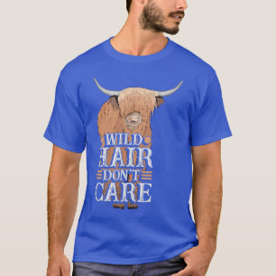 Camiseta Cabelo selvagem não se importa com o engraçado agr