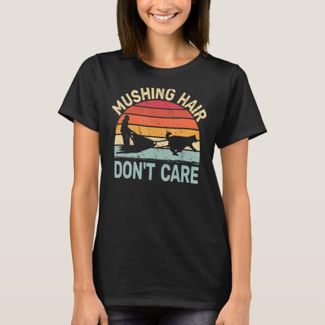 Camiseta Cabelo sem fios Não se importe com roucos de trenó (Frente)