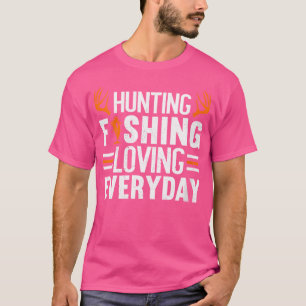 Camiseta Caça À Pesca Adorando Caça Diariamente Engraçada