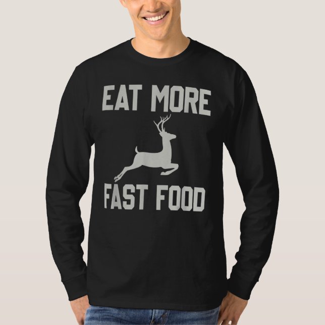 Camiseta Caça A Veado Come Mais Festas Comidas Engraçadas P (Frente)