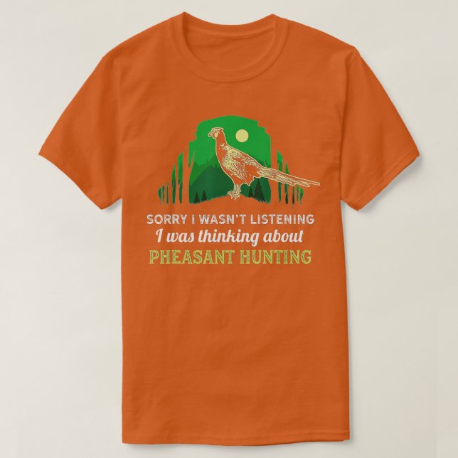 Camiseta Caça ao Pheasant Pássaro - A arte da natureza tem  (Frente do Design)