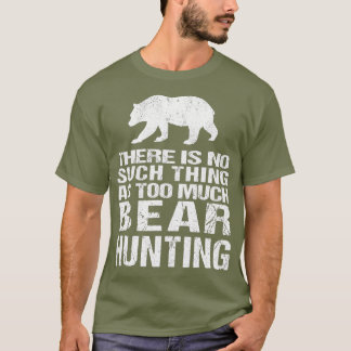 Camiseta Caça    ao Urso EngraçadoCaçador de Ursos