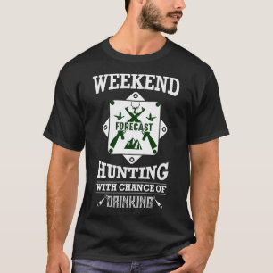 Camiseta Caça às Previsões do Fim de Semana com Oportunidad