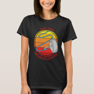Camiseta Caça com Ímã Caçador de Tesouros em Tempo Parcial