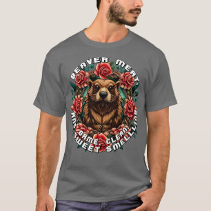 Camiseta Caça de carne de castor limpa e doce, caça ao chei