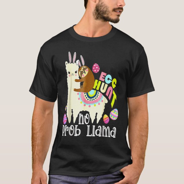 Camiseta Caça De Ovo Sem Prob Llama Bunny Sloth Andando Lla (Frente)