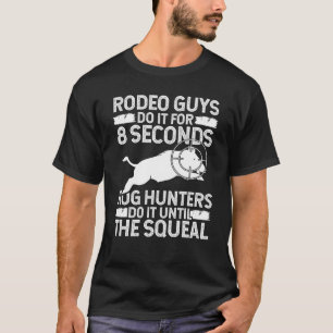 Camiseta Caça de Porcos Caçador de Javalis Até o Grito de C