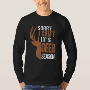 Camiseta Caça Desculpe É Temporada de Veados Pai Caçador En