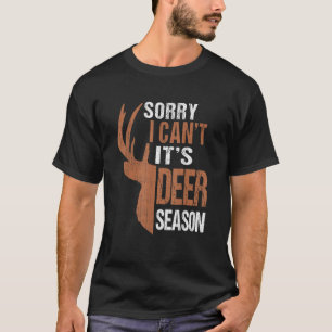 Camiseta Caça Desculpe É Temporada de Veados Pai Caçador En