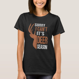 Camiseta Caça Desculpe É Temporada de Veados Pai Caçador En