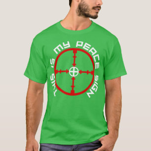 Camiseta Caça É Meu Sinal De Paz