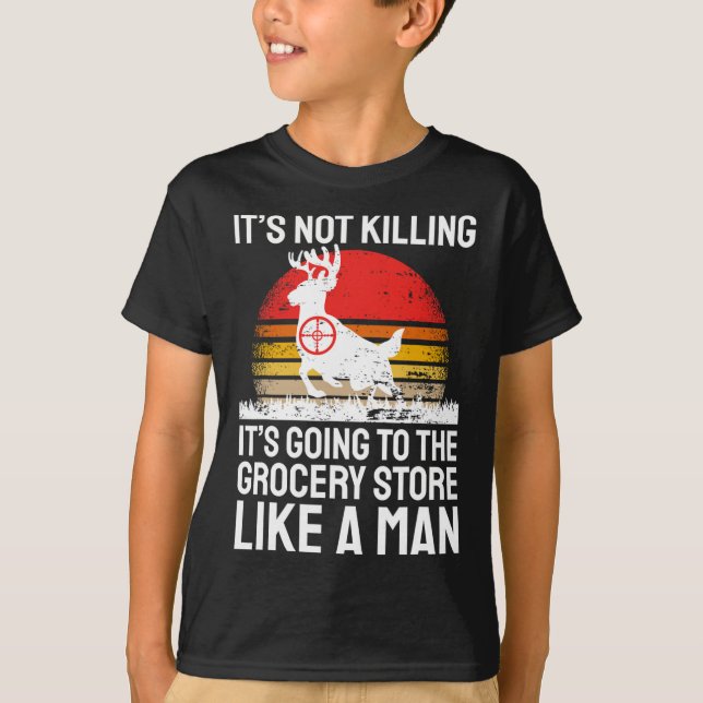 Camiseta Caça Engraçada Dizendo Caçador de Veados Eu Compra (Frente)