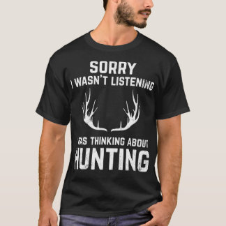 Camiseta Caça engraçada para Caçadores de Arcos e Caçadores