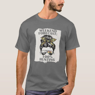 Camiseta Caça Engraçada Para Mulheres Previsão De Arma Mens