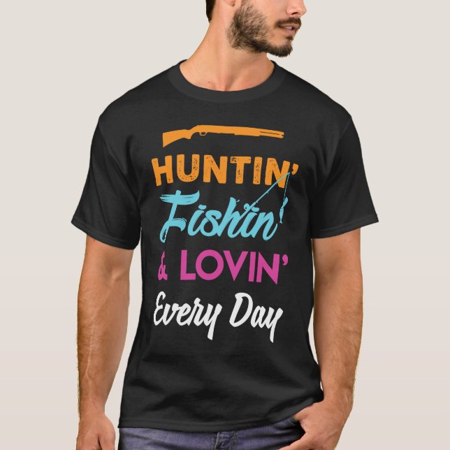 Camiseta Caça Pesca E Amando Todos Os Dias Caça (Frente)