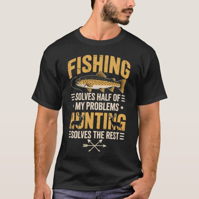 Camiseta Caça Pesca Resolve Meus Problemas (Frente)