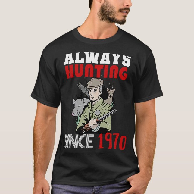 Camiseta Caça sempre desde 1970 (Frente)
