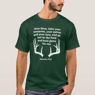 Camiseta Caçador Cristão Caçando Gênesis 27:3
