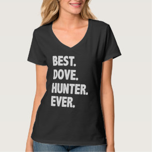 Camiseta Caçador da melhor pomba nunca