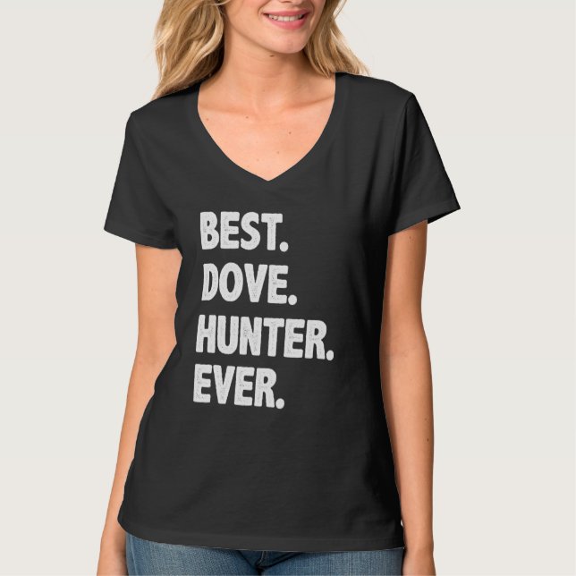 Camiseta Caçador da melhor pomba nunca (Frente)