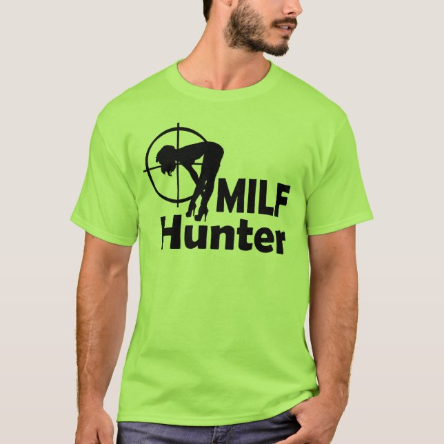 Camiseta Caçador de MILF (texto preto) (Frente)