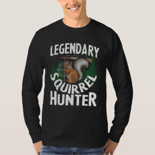 Camiseta Caçador Lendário de Esquilos  Caça Animais da Flor
