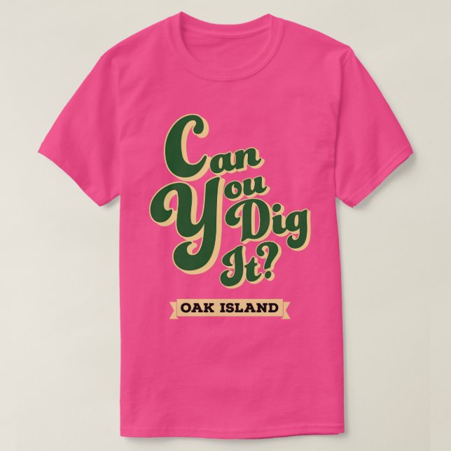 Camiseta Caçadores de tesouros de Oak Island (Frente do Design)