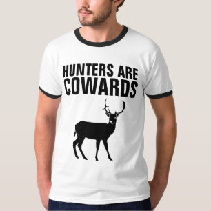 Camiseta CAÇADORES SÃO COVARDAS, ANTI CAÇANDO T-shirts DE C