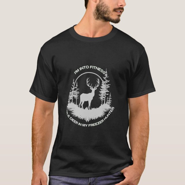 Camiseta Caçando sou Malhação Ajustado Deer no meu Freez (Frente)