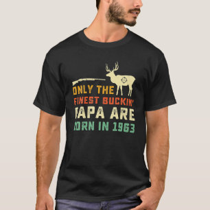 Camiseta Caçar Buck Ou Veado 1963 Birthday Buckin Papa