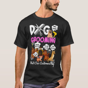 Camiseta Cachorro Alinhando O Que Nosso Cliente Diz Bem Faz
