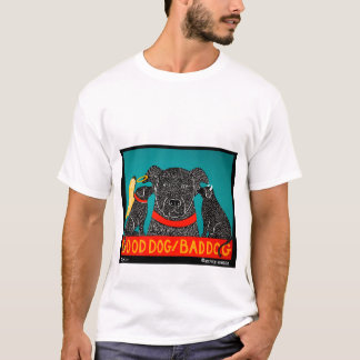 Camiseta Cachorro Bom Mau - Stephen Huneck